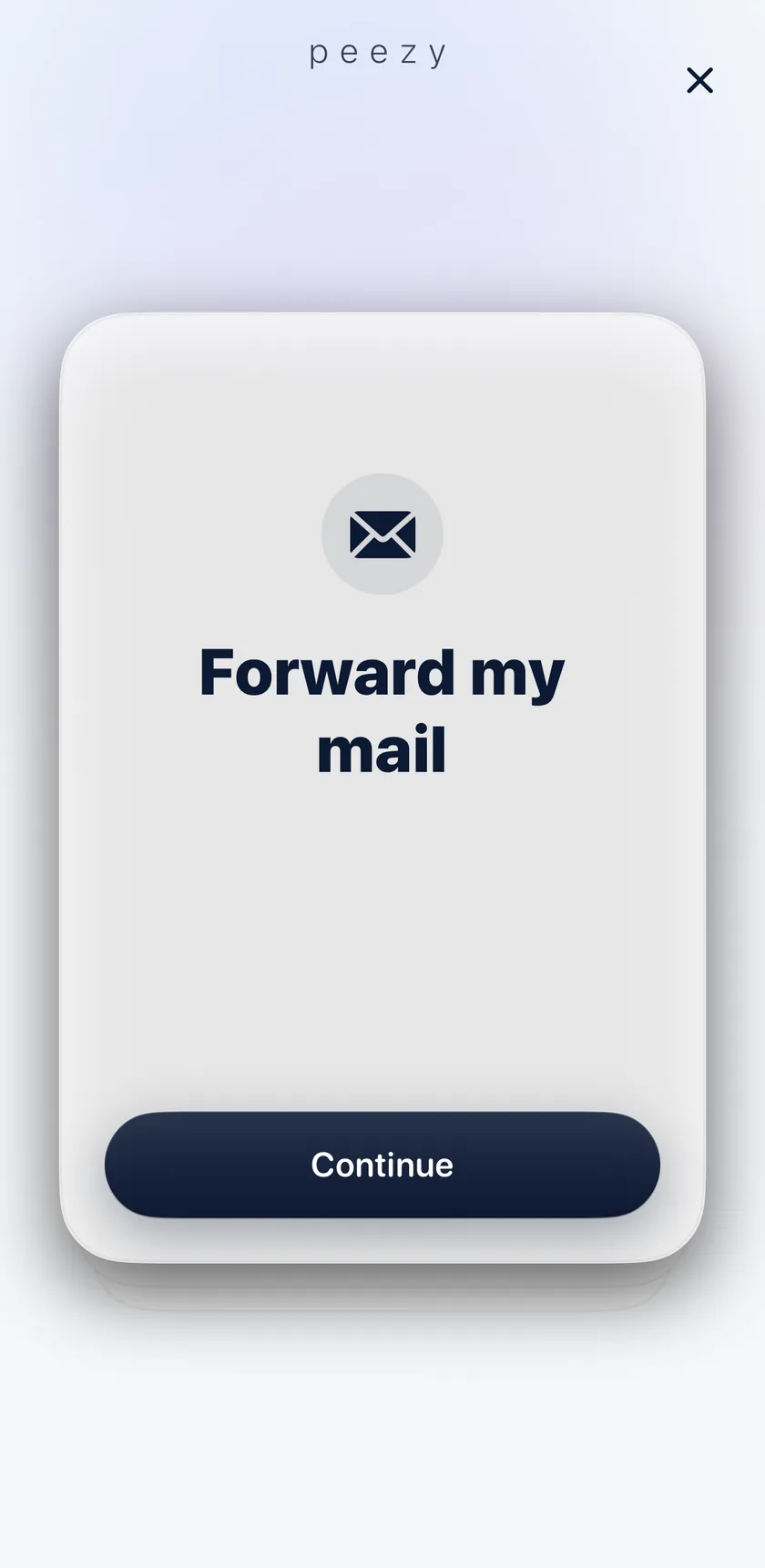 A single Peezy task: forward my mail